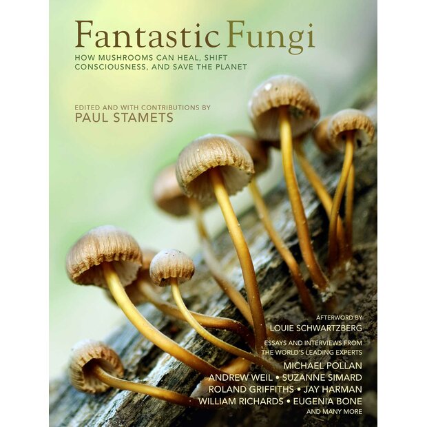 Fantastic Fungi, Paul Stamets, ISBN:  978-1-68383-704-6