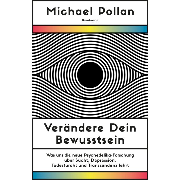 Verändere dein Bewusstsein, Michael Pollan, Softcover, ISBN:  978-3-442233114