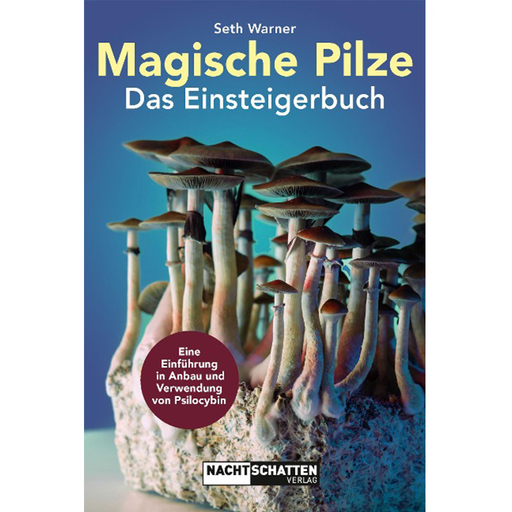 Magische Pilze - Das Einsteigerbuch