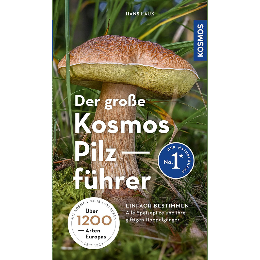 Der große Kosmos Pilzführer 