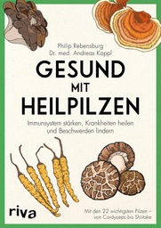 [AN623] Gesund mit Heilpilzen